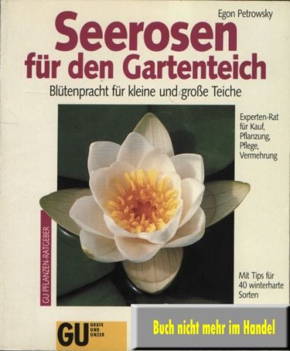 Seerosen für den Gartenteich